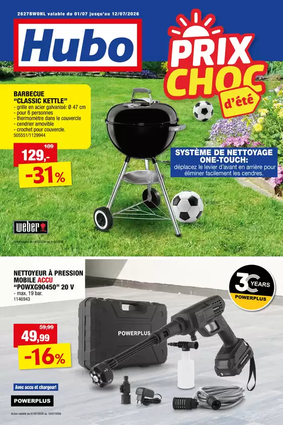Catalogue Hubo à Bierbeek | Hubo Dépliant valable jusqu'au 12/07/2026 FR | 2026-03-18T00:00:00.000Z - 2026-07-31T00:00:00.000Z