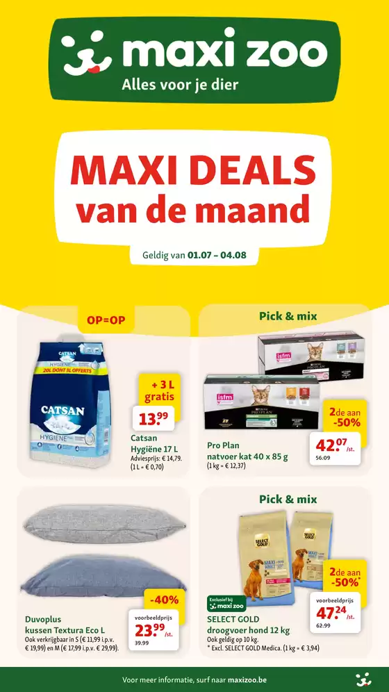 Catalogue Maxi Zoo à Flobecq | Maxi Zoo - NL | 2026-07-01T00:00:00.000Z - 2026-08-04T00:00:00.000Z