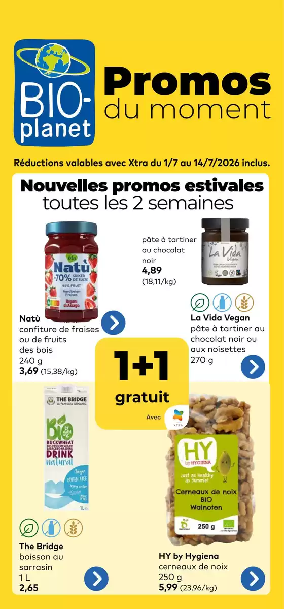 Catalogue Bio Planet à Edegem | Meilleures offres et réductions | 2026-07-01T00:00:00.000Z - 2026-07-14T00:00:00.000Z