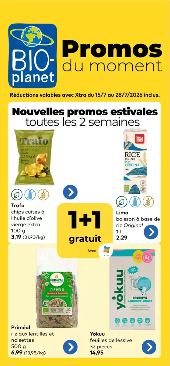 Bio Planet folder | Super offre pour les chasseurs de bonnes affaires | 2026-07-15T00:00:00.000Z - 2026-07-28T00:00:00.000Z