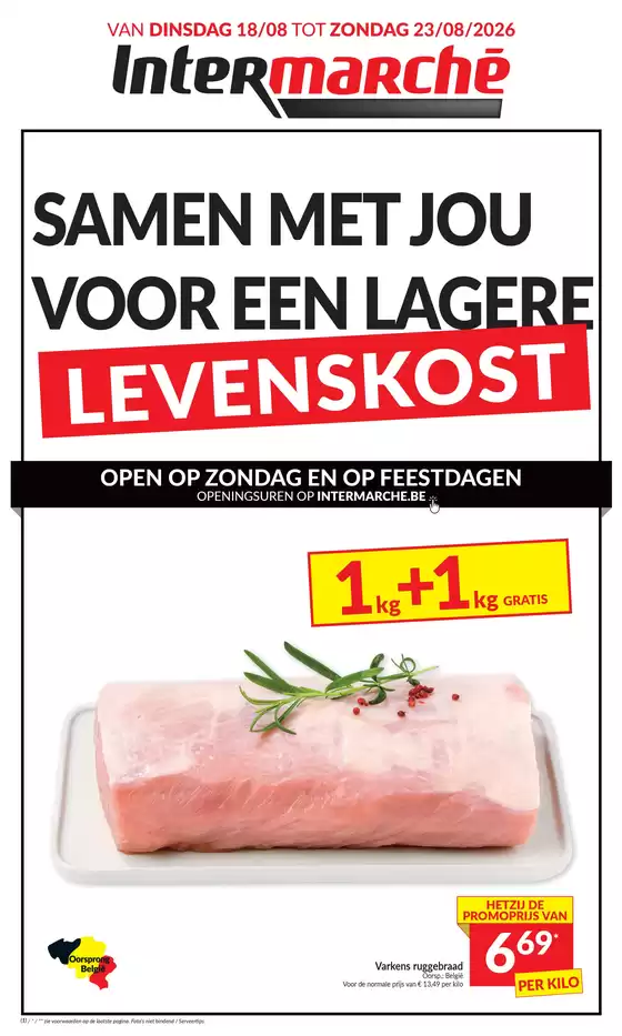 Intermarché folder | Ontdek de folder van 18 08 - NL | 2026-08-18T00:00:00.000Z - 2026-08-23T00:00:00.000Z