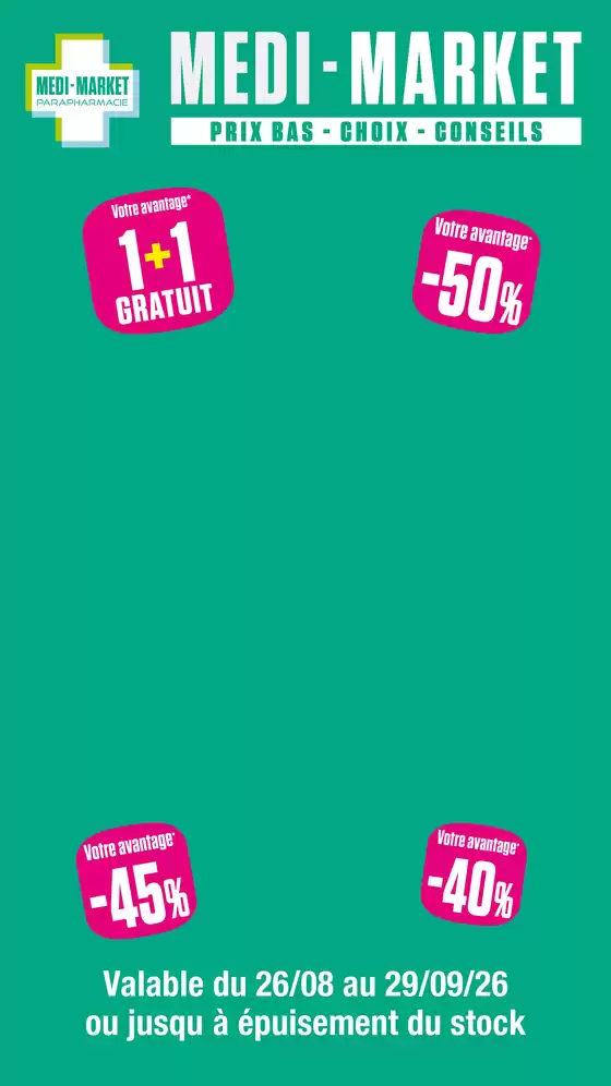 Catalogue Medi-Market | Offres exclusives pour nos clients | 2026-08-26T00:00:00.000Z - 2026-09-29T00:00:00.000Z