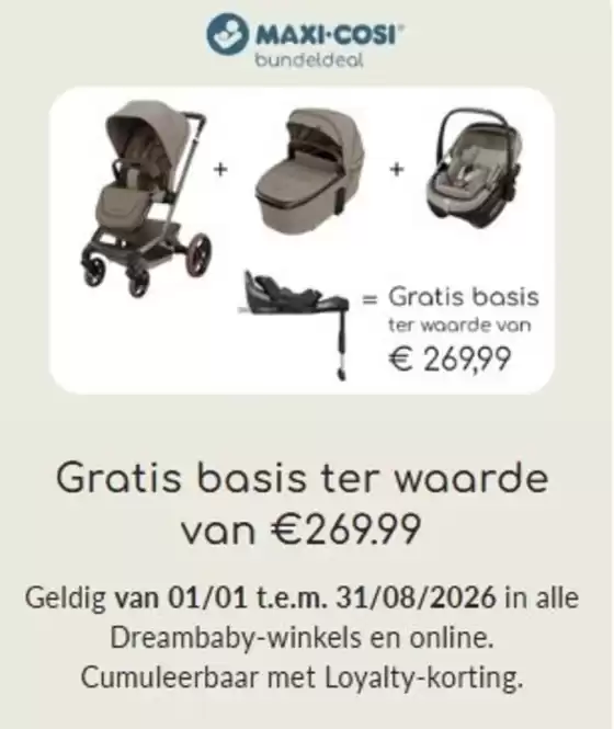 Catalogue Dreambaby | Oferta-NL | 2026-08-27T00:00:00.000Z - 2026-08-31T00:00:00.000Z