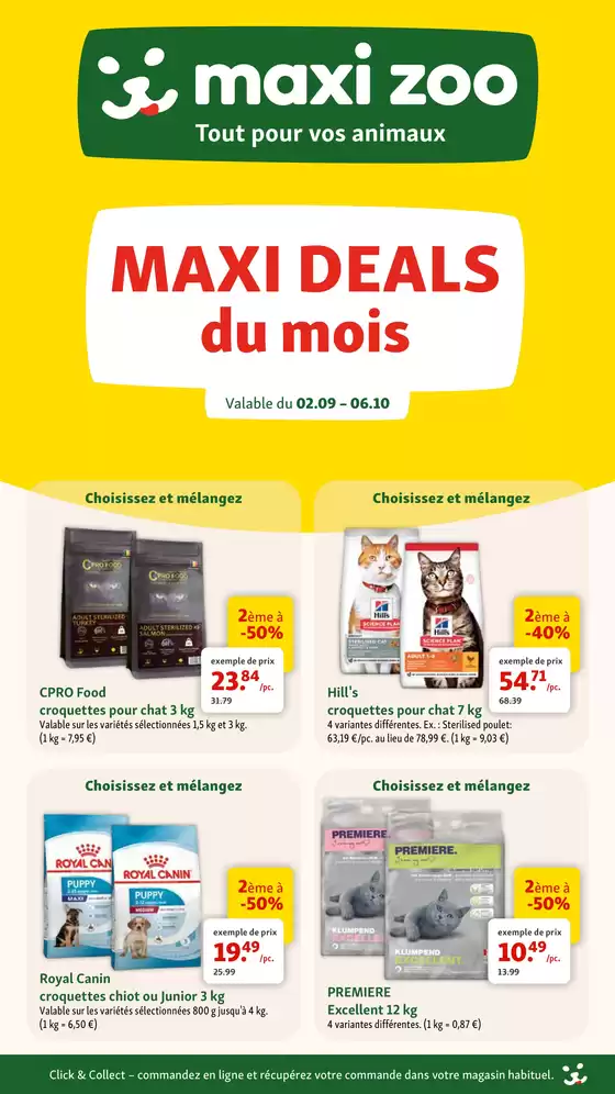 Catalogue Maxi Zoo | Maxi Zoo - FR | 2026-09-02T00:00:00.000Z - 2026-10-06T00:00:00.000Z