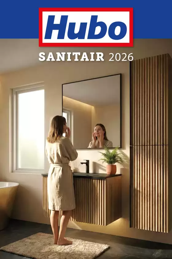 Catalogue Hubo | Hubo Sanitairspecial NL | 2026-01-01T00:00:00.000Z - 2026-12-31T00:00:00.000Z