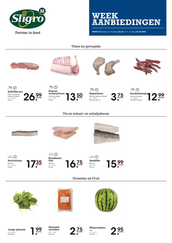 Catalogue Sligro à Lessines | Week 30 | 2025-07-23T00:00:00.000Z - 2025-07-27T00:00:00.000Z