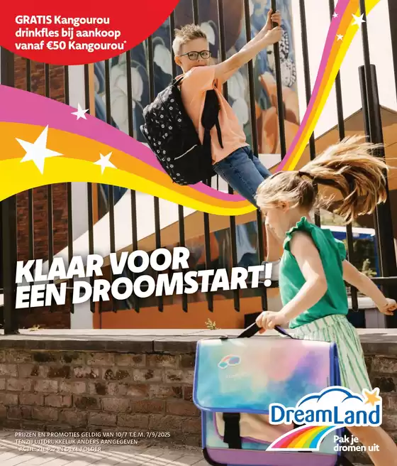 Catalogue Dreamland à Geel | Schoolfolder | 2025-07-29T00:00:00.000Z - 2025-09-07T00:00:00.000Z