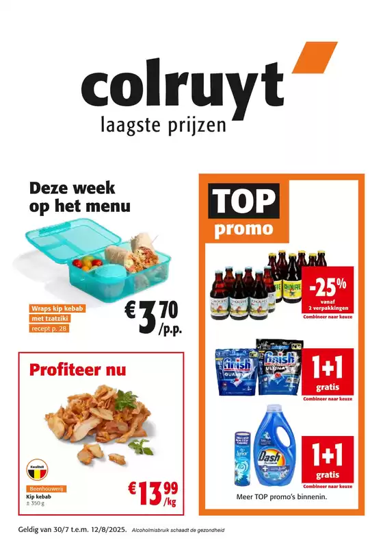 Catalogue Colruyt à Bruxelles | Deze Week Op Het Menu | 2025-07-30T00:00:00.000Z - 2025-08-12T00:00:00.000Z