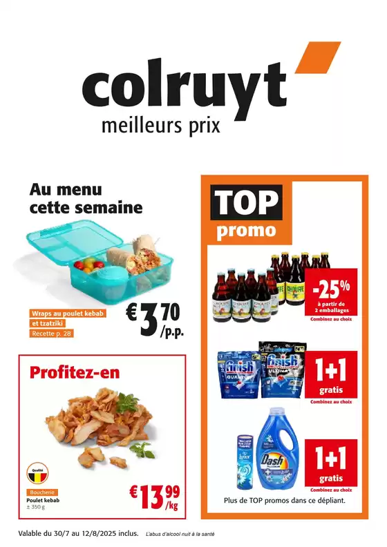 Catalogue Colruyt à Bruxelles | Au Menu Cette Semaine | 2025-07-30T00:00:00.000Z - 2025-08-12T00:00:00.000Z