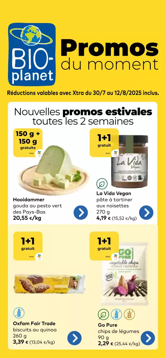 Catalogue Bio Planet à La Louvière | Promos Du Moment FR | 2025-07-30T00:00:00.000Z - 2025-08-12T00:00:00.000Z