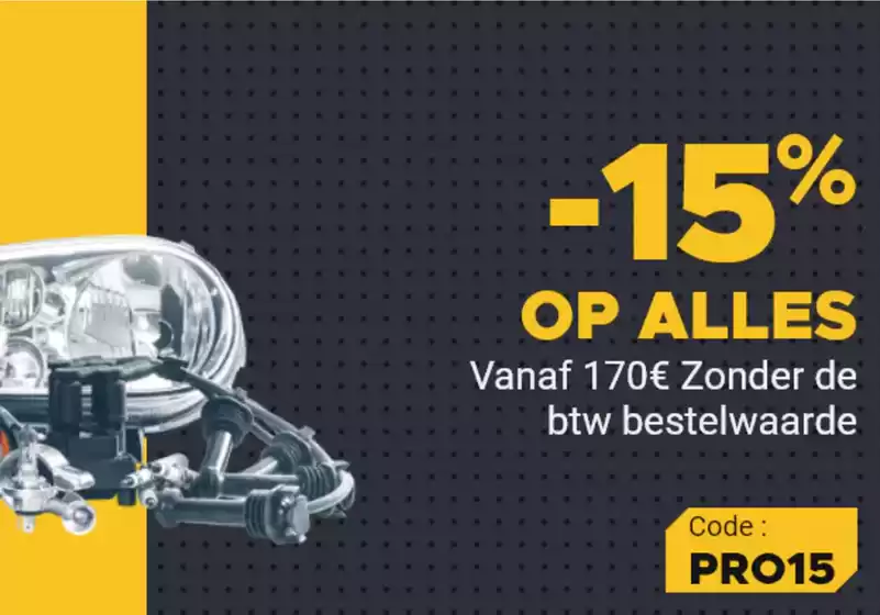Catalogue Mister Auto à Lier | -15% Op Alles | 2025-07-31T00:00:00.000Z - 2025-08-15T00:00:00.000Z
