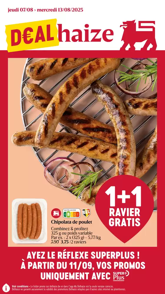 Catalogue Delhaize à Florennes | D€ALhaize FR | 2025-08-07T00:00:00.000Z - 2025-08-13T00:00:00.000Z