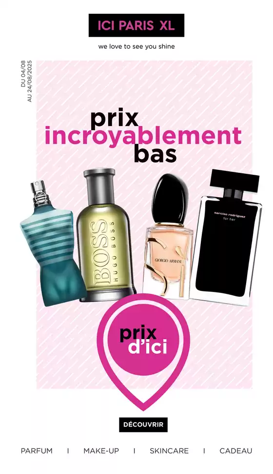 Catalogue ICI PARIS XL | Semaine 32 | 2025-08-04T00:00:00.000Z - 2025-08-24T00:00:00.000Z