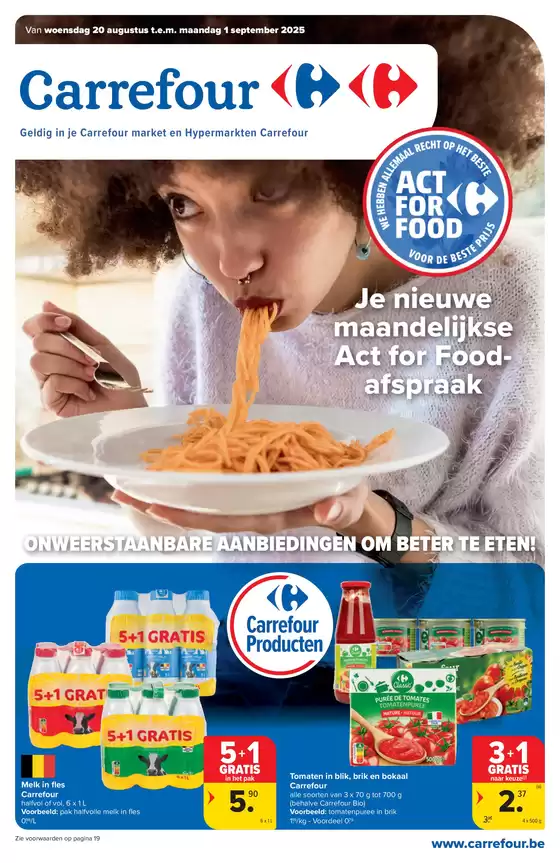 Catalogue Carrefour | Market Act For Food | 2025-08-20T00:00:00.000Z - 2025-09-01T00:00:00.000Z