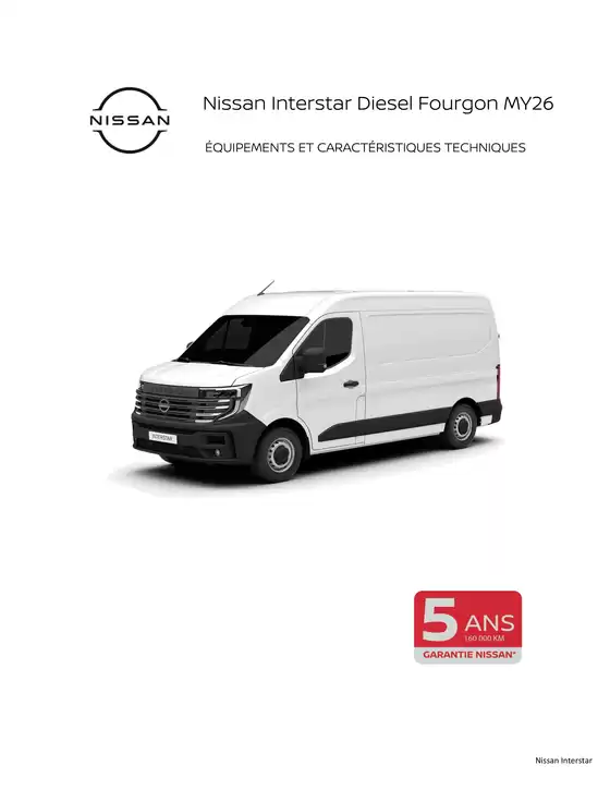 Catalogue Nissan à Burdinne | TDS Nissan INTERSTAR Fourgon BE | 2026-10-01T00:00:00.000Z - 2026-10-15T00:00:00.000Z