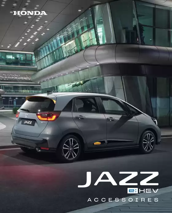 Catalogue Honda | Honda Jazz e:HEV — Brochure Accessoires | 2025-09-11T00:00:00.000Z - 2026-09-11T00:00:00.000Z