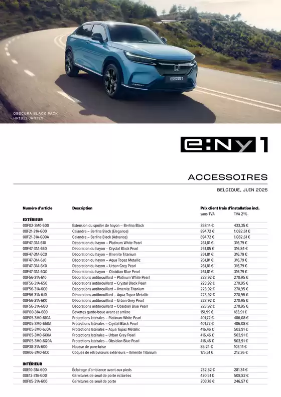 Catalogue Honda à Hamois | Honda e:Ny1 — Liste de prix des accessoires | 2025-09-11T00:00:00.000Z - 2026-09-11T00:00:00.000Z