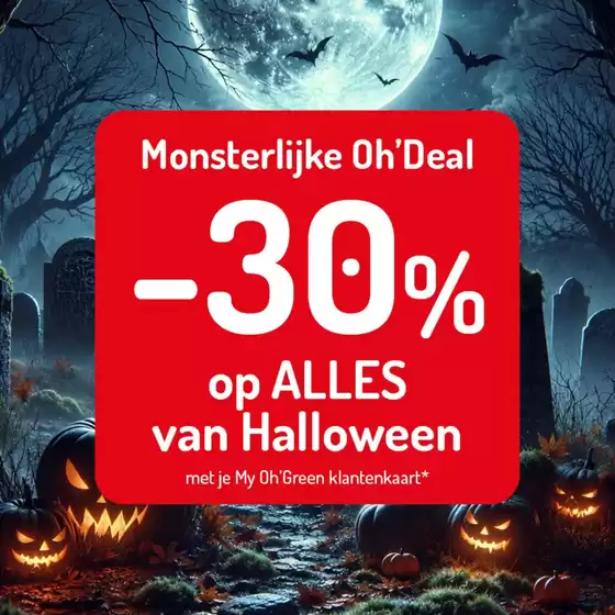 Catalogue Oh'Green | Oferta-NL | 2026-10-16T00:00:00.000Z - 2026-11-15T00:00:00.000Z