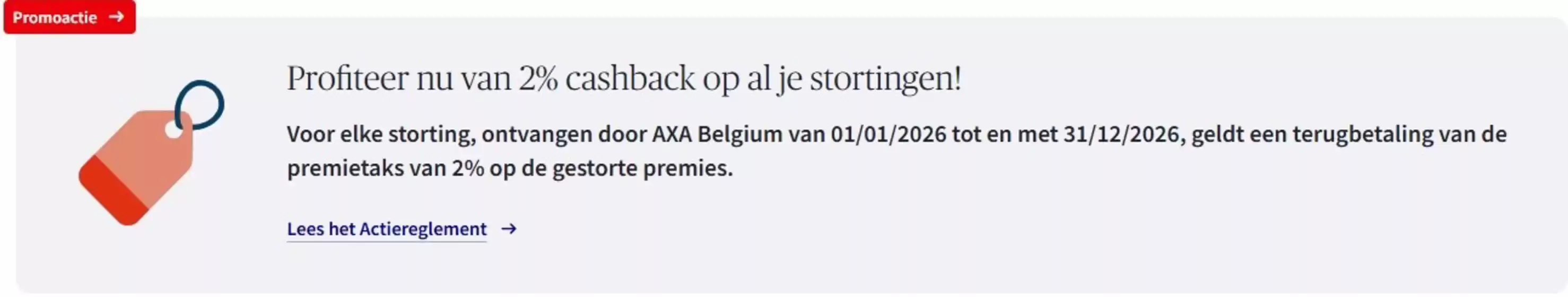 Catalogue AXA Bank | Profiteer nu van 2% cashback op al je stortingen!-nl | 2026-10-20T00:00:00.000Z - 2026-11-20T00:00:00.000Z