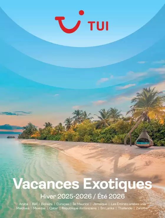 Catalogue TUI à Saint-Trond | Vacances exotiques | 2025-09-17T00:00:00.000Z - 2025-10-01T00:00:00.000Z