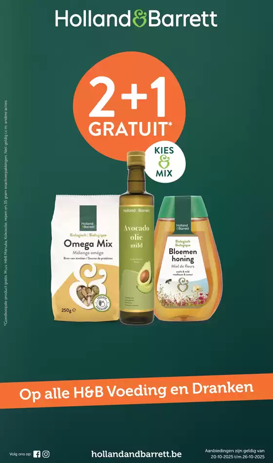 Catalogue Holland & Barrett | Op Alle H&B Voeding En Dranken | 2025-10-20T00:00:00.000Z - 2025-10-26T00:00:00.000Z