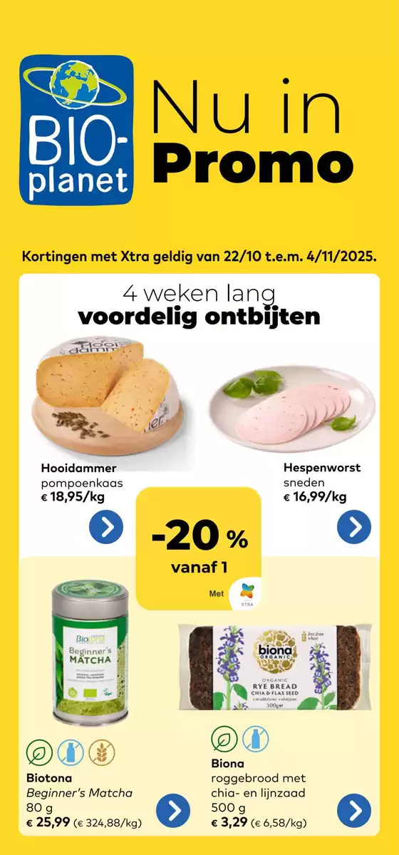 Catalogue Bio Planet à Drogenbos | Folder Bio Planet | 2025-10-22T00:00:00.000Z - 2025-11-04T00:00:00.000Z