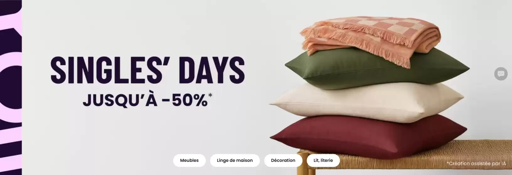 Catalogue La Redoute | Singles Day | 2025-11-05T00:00:00.000Z - 2025-11-19T00:00:00.000Z
