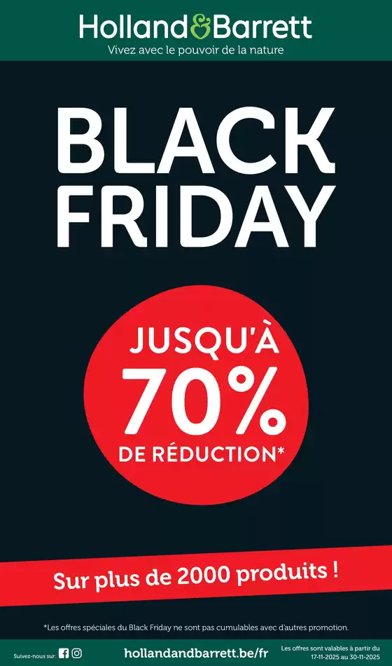 Catalogue Holland & Barrett | Black Friday FR | 2025-11-17T00:00:00.000Z - 2025-11-30T00:00:00.000Z