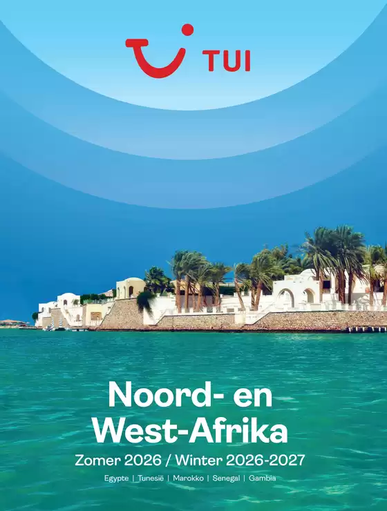 Catalogue TUI | Noord- en West-Afrika | 2026-01-01T00:00:00.000Z - 2027-12-31T00:00:00.000Z