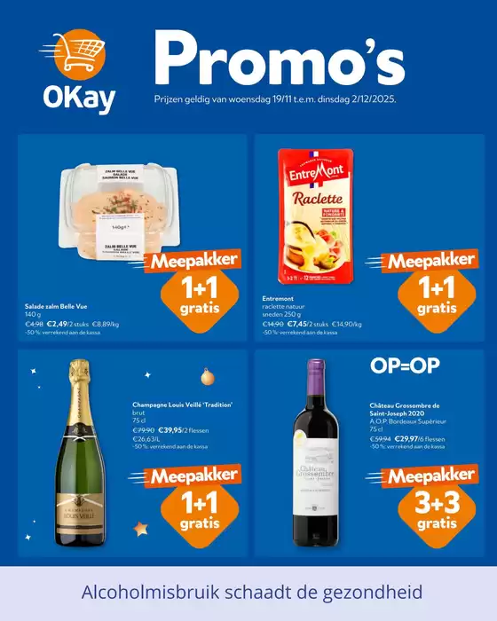 Catalogue OKay Supermarkt | Volgende folder - NL | 2025-11-19T00:00:00.000Z - 2025-12-02T00:00:00.000Z