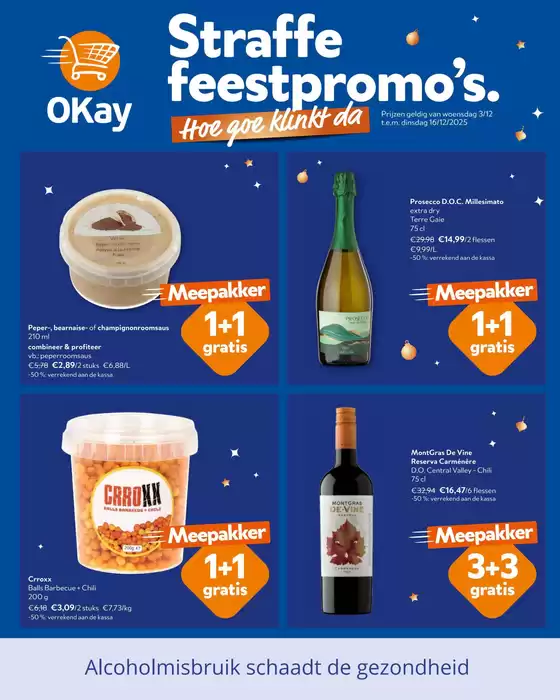 Catalogue OKay Supermarkt | Volgende folder - NL | 2025-12-03T00:00:00.000Z - 2025-12-16T00:00:00.000Z