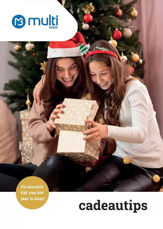 Catalogue Multi bazar à Maasmechelen | Cadeautips | 2025-12-09T00:00:00.000Z - 2025-12-24T00:00:00.000Z