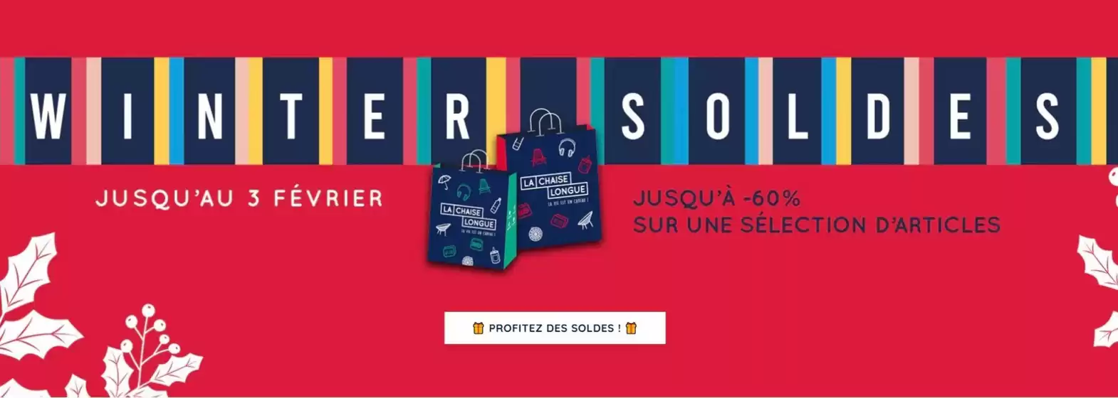 Catalogue La Chaise Longue à Herstal | Winter Soldes | 2026-01-07T00:00:00.000Z - 2026-01-21T00:00:00.000Z
