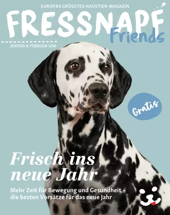 Catalogue Fressnapf à Nivelles | Frisch Ins Neue Jahr | 2026-01-08T00:00:00.000Z - 2026-02-28T00:00:00.000Z