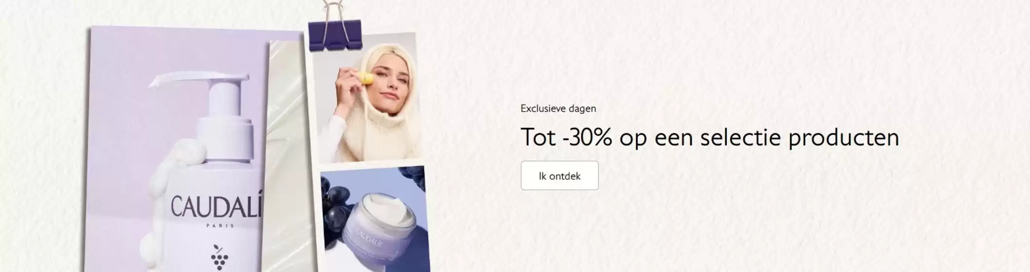 Catalogue Caudalie | Exclusieve Dagen | 2026-01-13T00:00:00.000Z - 2026-01-28T00:00:00.000Z