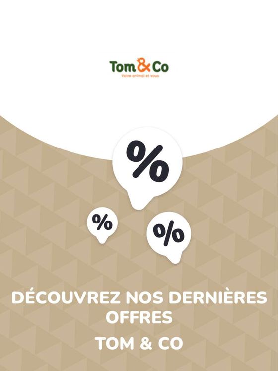 Catalogue Tom & Co à Mons | Offres Tom & Co | 2023-09-20T00:00:00.000Z - 2027-10-30T00:00:00.000Z