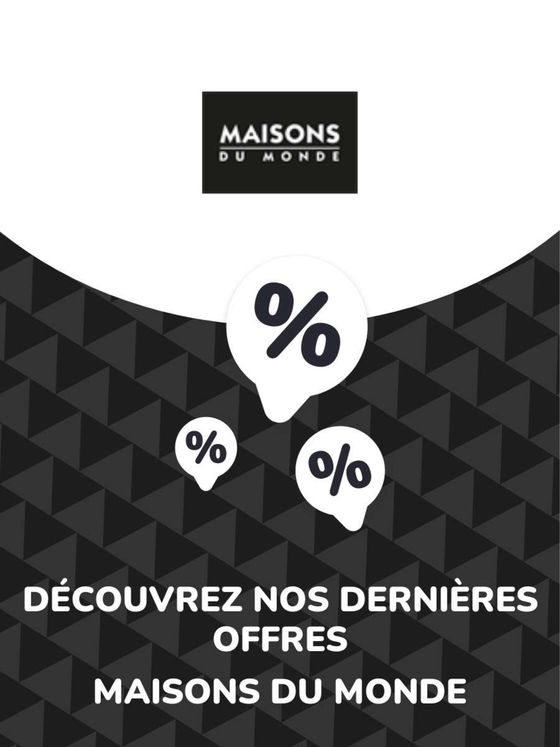 Catalogue Maisons du Monde à Gent | Offres Maisons du Monde | 2023-09-20T00:00:00.000Z - 2027-10-30T00:00:00.000Z