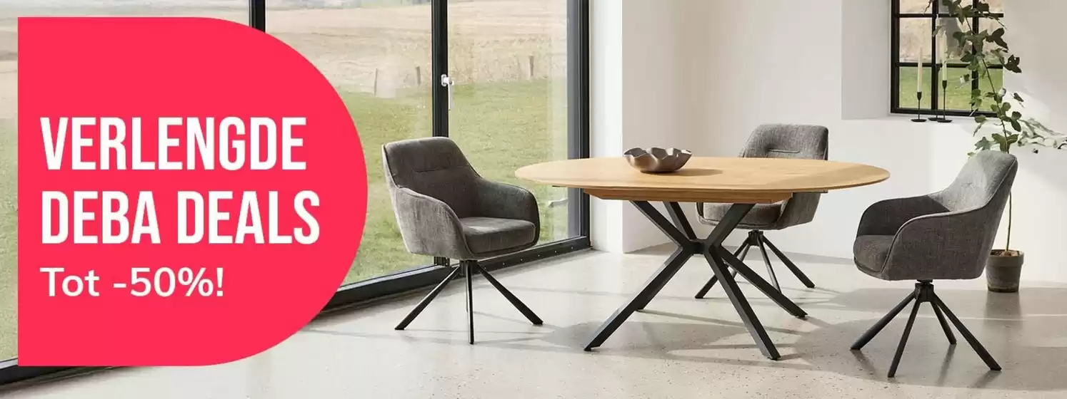 Catalogue Deba Meubelen à Waterloo | Verlengde Deba Deals | 2026-02-03T00:00:00.000Z - 2026-02-16T00:00:00.000Z