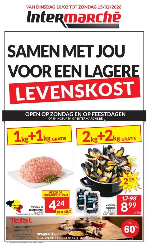 Catalogue Intermarché à Mortsel | Ontdek de folder van 11 02 26 - NL | 2026-02-10T00:00:00.000Z - 2026-04-19T00:00:00.000Z
