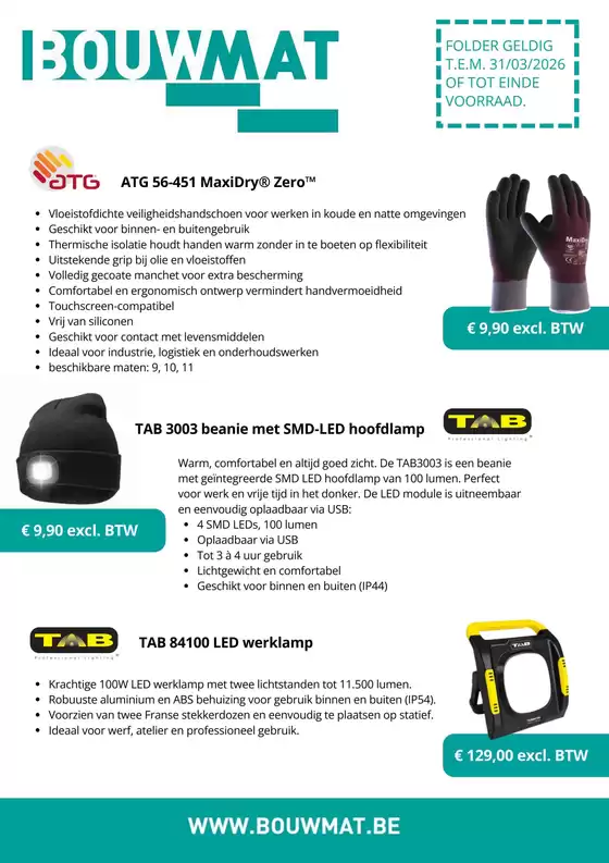 Catalogue Bouwmat à Genk | Promo | 2026-02-17T00:00:00.000Z - 2026-03-31T00:00:00.000Z