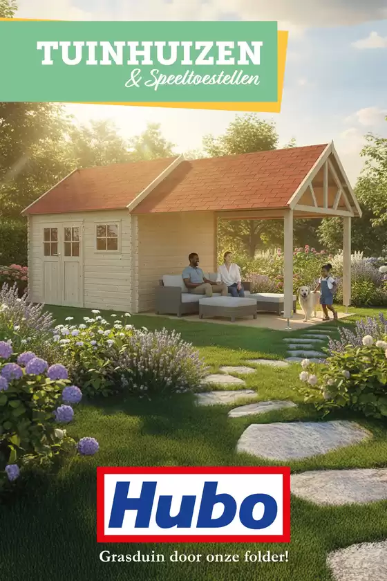 Catalogue Hubo | Hubo Tuinhuis catalogus NL | 2026-02-23T00:00:00.000Z - 2026-03-09T00:00:00.000Z
