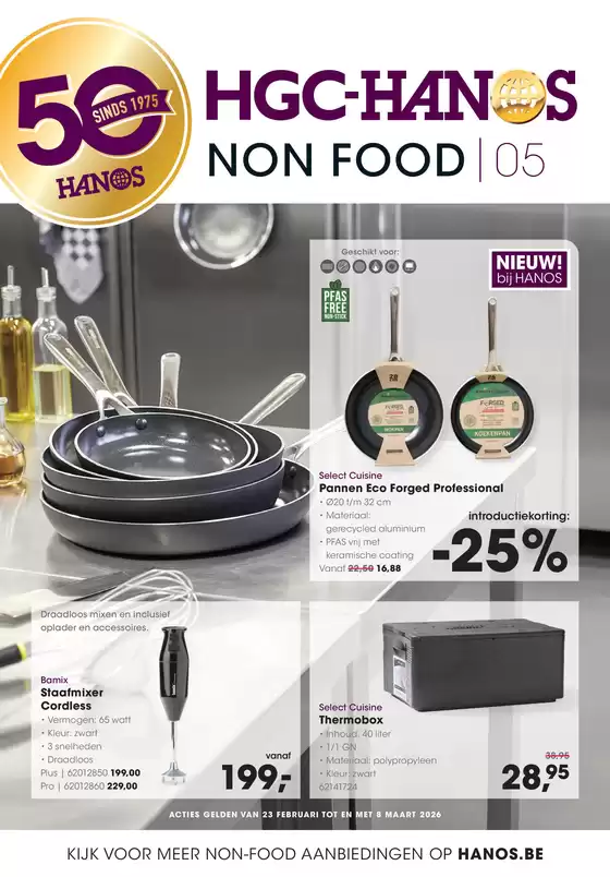 Catalogue Hanos à Zonhoven | Non Food 5 | 2026-02-23T00:00:00.000Z - 2026-03-08T00:00:00.000Z