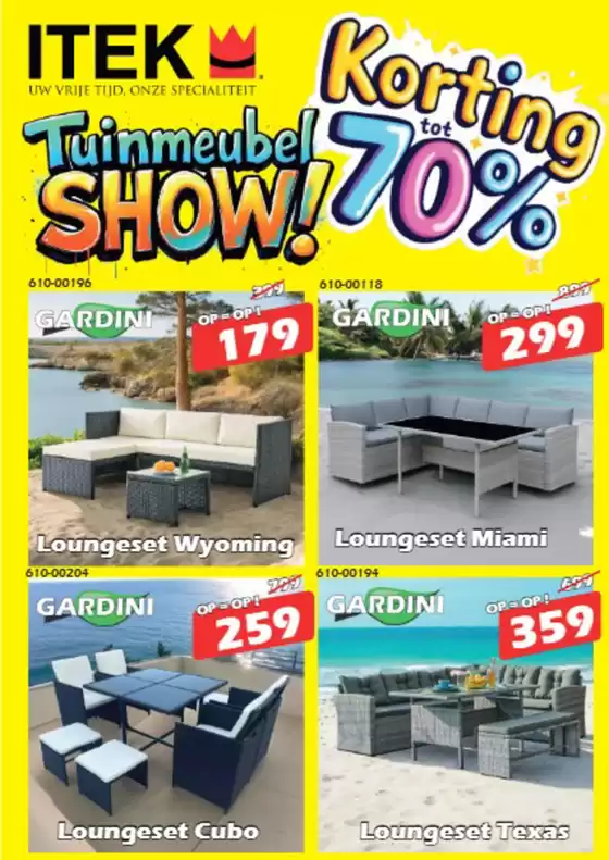 Catalogue Itek à Éghezée | Tuinmeubel Show! | 2026-02-24T00:00:00.000Z - 2026-03-03T00:00:00.000Z