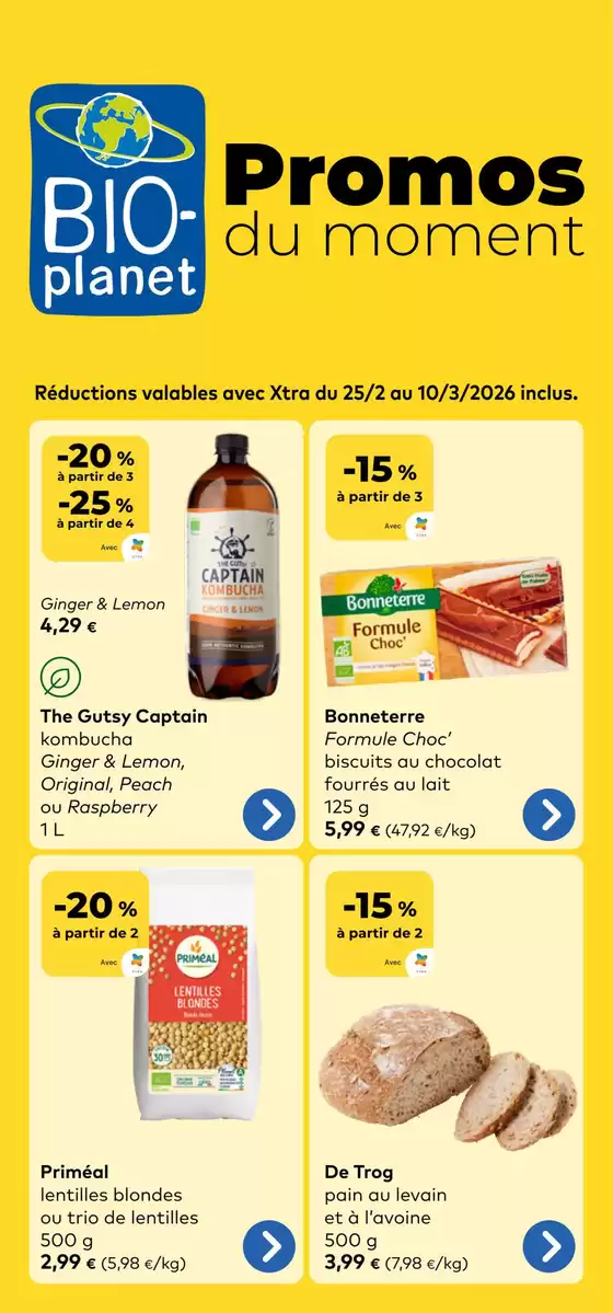 Catalogue Bio Planet | Offres pour les chasseurs de bonnes affaires | 2026-02-25T00:00:00.000Z - 2026-03-10T00:00:00.000Z