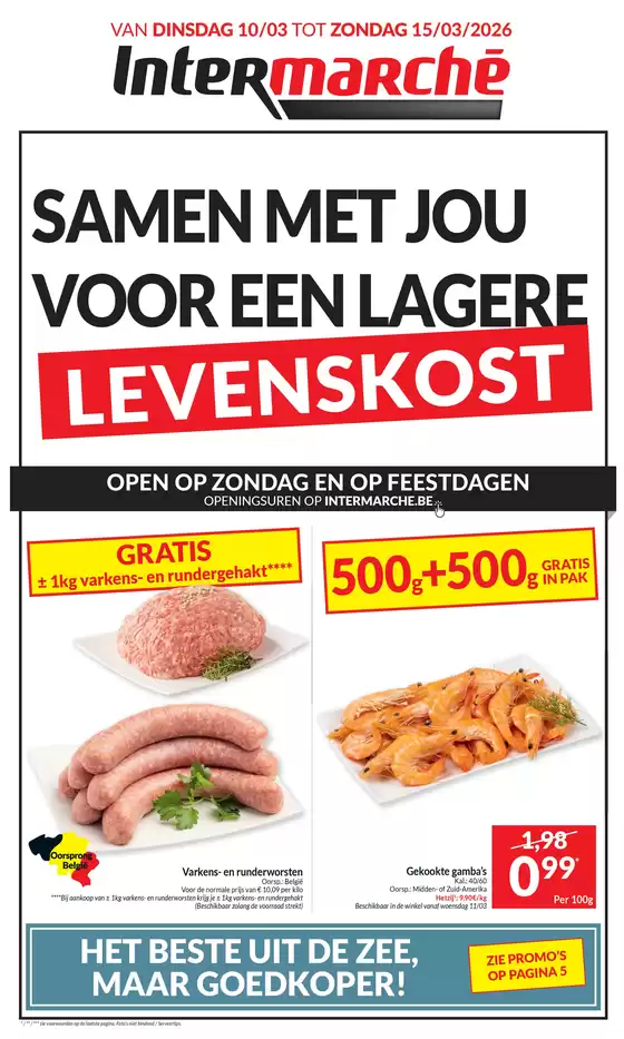 Catalogue Intermarché à Maasmechelen | Ontdek de folder van 10 03 26 - NL | 2026-03-10T00:00:00.000Z - 2026-03-15T00:00:00.000Z