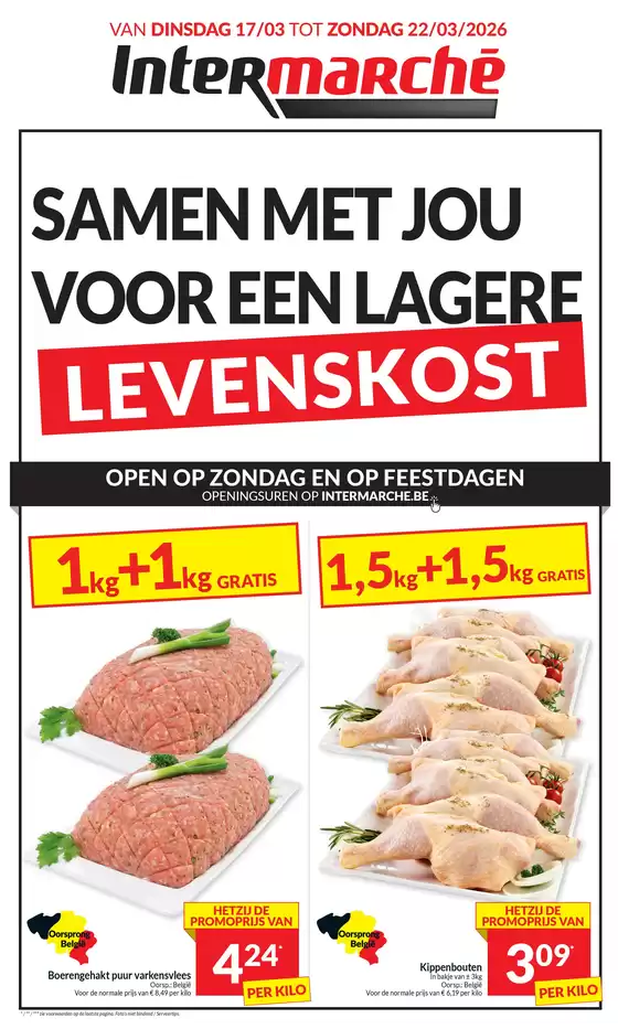 Catalogue Intermarché à Mons | Ontdek de folder van 17 03 26 - NL | 2026-03-17T00:00:00.000Z - 2026-03-22T00:00:00.000Z