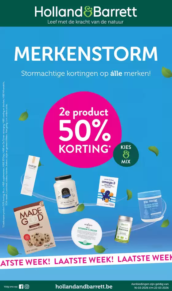 Catalogue Holland & Barrett | Merkenstorm | 2026-03-17T00:00:00.000Z - 2026-03-22T00:00:00.000Z
