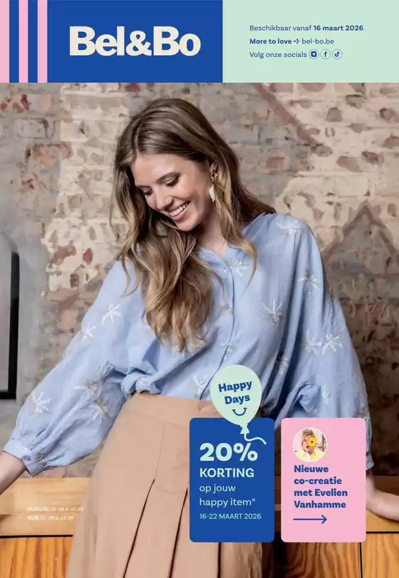Catalogue Bel&Bo à Herentals | Happy Days NL | 2026-03-18T00:00:00.000Z - 2026-03-22T00:00:00.000Z
