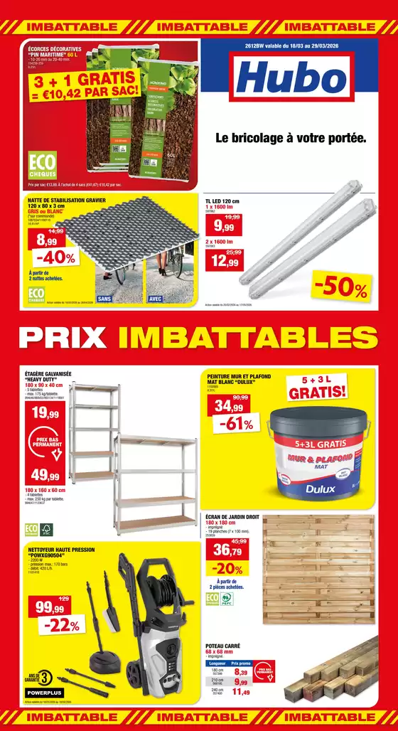 Catalogue Hubo à Deinze | Hubo Dépliant valable jusqu'au 29/03/2026 FR | 2026-03-18T00:00:00.000Z - 2026-05-17T00:00:00.000Z