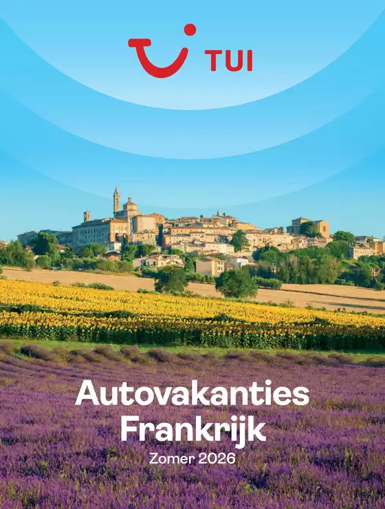 Catalogue TUI à Waterloo | Autovakanties Frankrijk | 2026-06-01T00:00:00.000Z - 2026-08-31T00:00:00.000Z